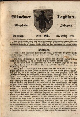 Münchener Tagblatt Sonntag 22. März 1840