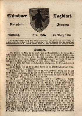 Münchener Tagblatt Mittwoch 25. März 1840