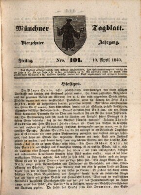 Münchener Tagblatt Freitag 10. April 1840