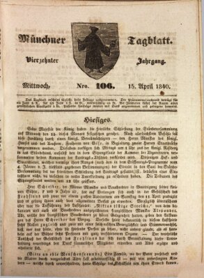 Münchener Tagblatt Mittwoch 15. April 1840