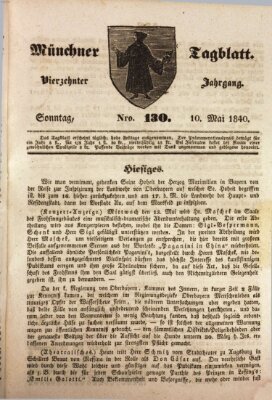 Münchener Tagblatt Sonntag 10. Mai 1840