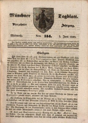 Münchener Tagblatt Mittwoch 3. Juni 1840