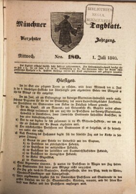 Münchener Tagblatt Mittwoch 1. Juli 1840