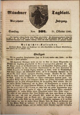 Münchener Tagblatt Samstag 31. Oktober 1840