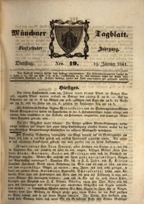 Münchener Tagblatt Dienstag 19. Januar 1841