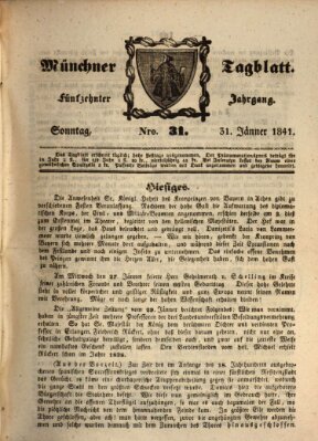 Münchener Tagblatt Sonntag 31. Januar 1841