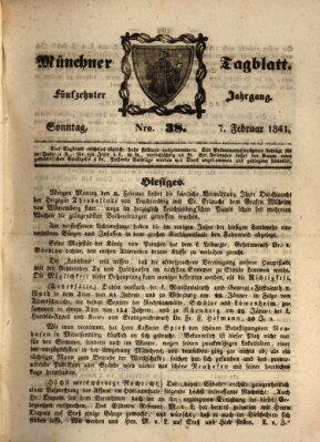 Münchener Tagblatt Sonntag 7. Februar 1841