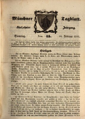 Münchener Tagblatt Sonntag 14. Februar 1841