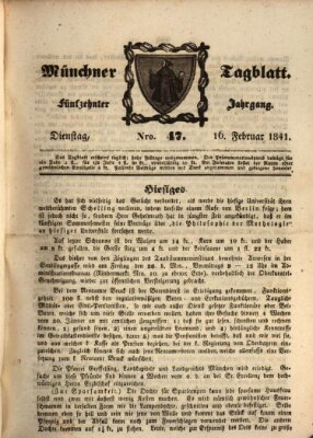 Münchener Tagblatt Dienstag 16. Februar 1841