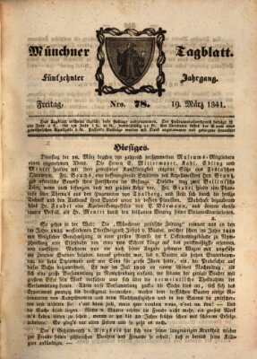 Münchener Tagblatt Freitag 19. März 1841