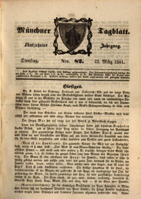 Münchener Tagblatt Dienstag 23. März 1841