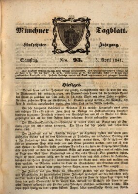 Münchener Tagblatt Samstag 3. April 1841