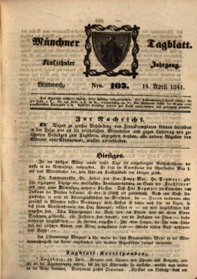 Münchener Tagblatt Mittwoch 14. April 1841