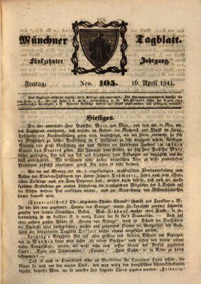 Münchener Tagblatt Freitag 16. April 1841