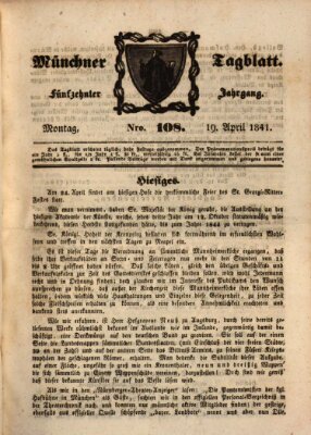 Münchener Tagblatt Monday 19. April 1841