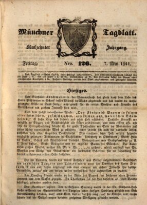 Münchener Tagblatt Freitag 7. Mai 1841