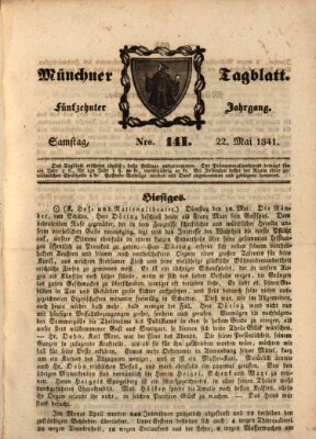 Münchener Tagblatt Samstag 22. Mai 1841