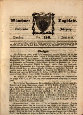 Münchener Tagblatt Dienstag 1. Juni 1841