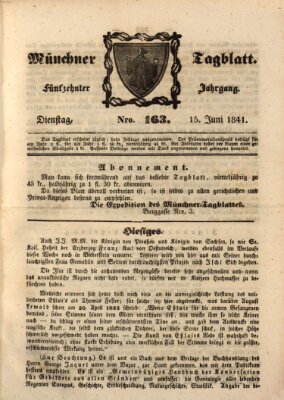 Münchener Tagblatt Dienstag 15. Juni 1841