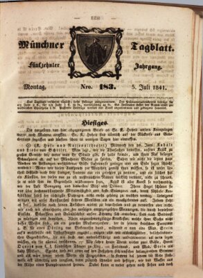 Münchener Tagblatt Montag 5. Juli 1841