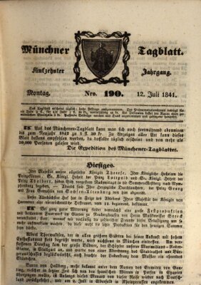 Münchener Tagblatt Montag 12. Juli 1841