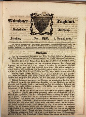 Münchener Tagblatt Dienstag 3. August 1841