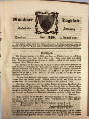 Münchener Tagblatt Dienstag 10. August 1841