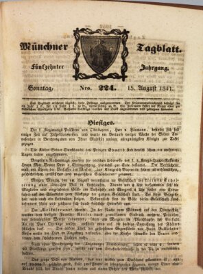 Münchener Tagblatt Sonntag 15. August 1841