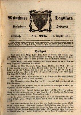 Münchener Tagblatt Dienstag 17. August 1841