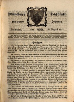 Münchener Tagblatt Donnerstag 26. August 1841