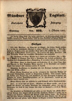 Münchener Tagblatt Sonntag 3. Oktober 1841