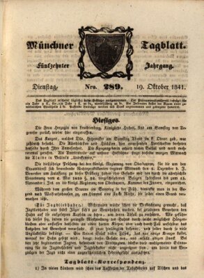 Münchener Tagblatt Dienstag 19. Oktober 1841