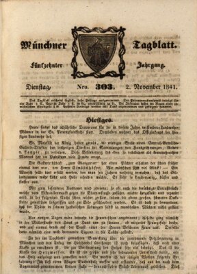 Münchener Tagblatt Dienstag 2. November 1841