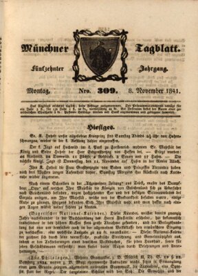 Münchener Tagblatt Montag 8. November 1841