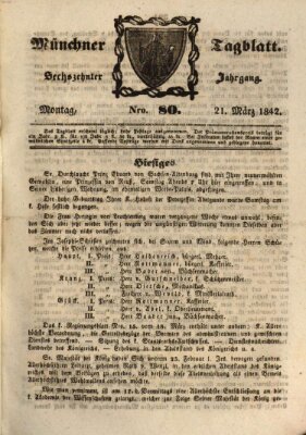 Münchener Tagblatt Montag 21. März 1842