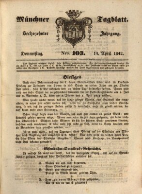 Münchener Tagblatt Donnerstag 14. April 1842