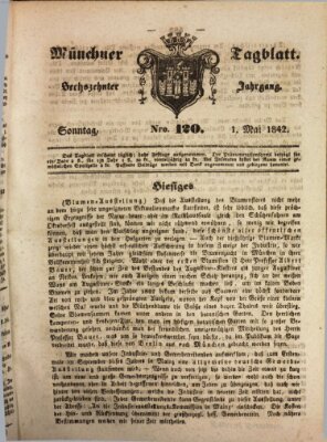 Münchener Tagblatt Sonntag 1. Mai 1842