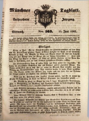 Münchener Tagblatt Mittwoch 15. Juni 1842