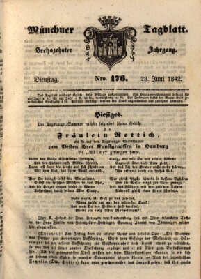Münchener Tagblatt Dienstag 28. Juni 1842