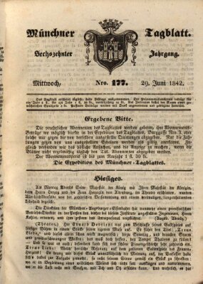 Münchener Tagblatt Mittwoch 29. Juni 1842