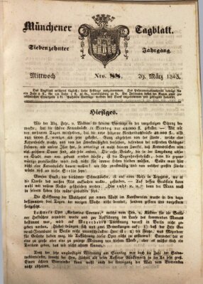 Münchener Tagblatt Mittwoch 29. März 1843