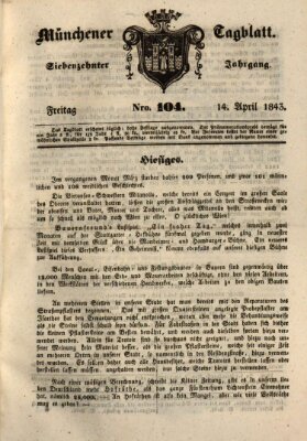 Münchener Tagblatt Freitag 14. April 1843