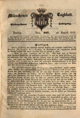 Münchener Tagblatt Freitag 18. August 1843