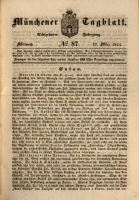 Münchener Tagblatt Mittwoch 27. März 1844