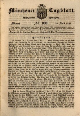 Münchener Tagblatt Mittwoch 10. April 1844