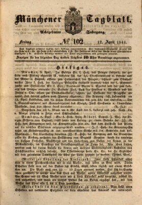 Münchener Tagblatt Freitag 12. April 1844