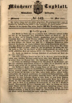 Münchener Tagblatt Mittwoch 22. Mai 1844