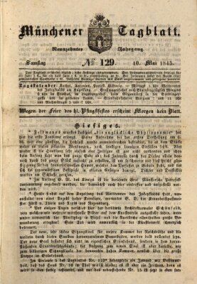 Münchener Tagblatt Samstag 10. Mai 1845