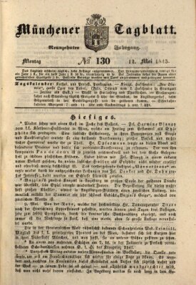 Münchener Tagblatt Montag 12. Mai 1845