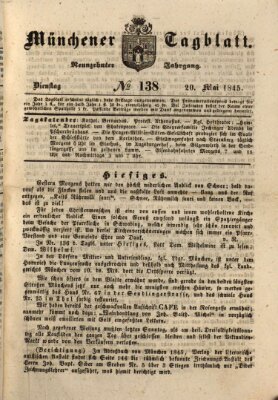 Münchener Tagblatt Dienstag 20. Mai 1845